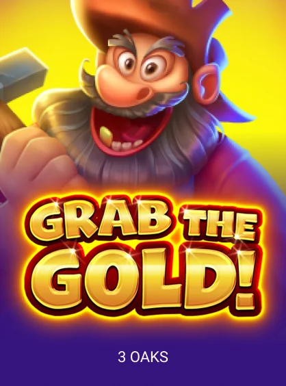 Grab the Gold!