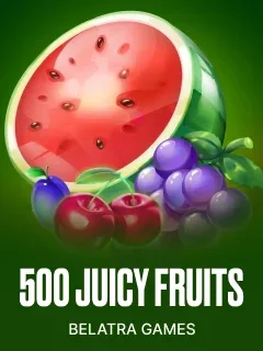 500 Juicy Fruits