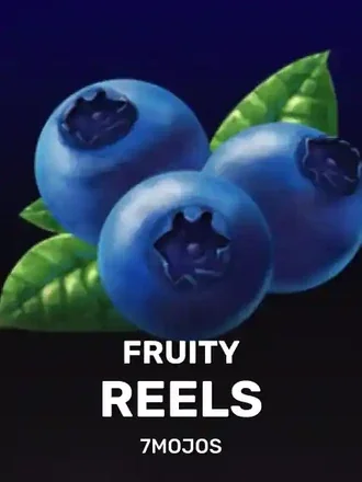 Fruity Reels